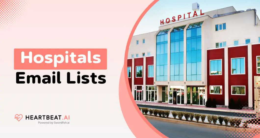 Hospitals Email Lists