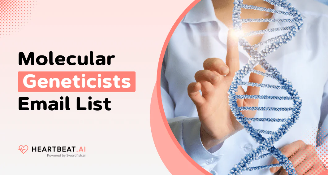 Molecular Geneticists Email List