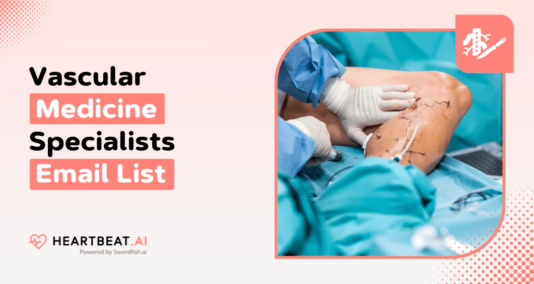 Vascular Medicine Specialists Email List