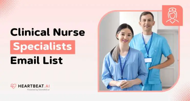 Clinical Nurse Specialists Email List
