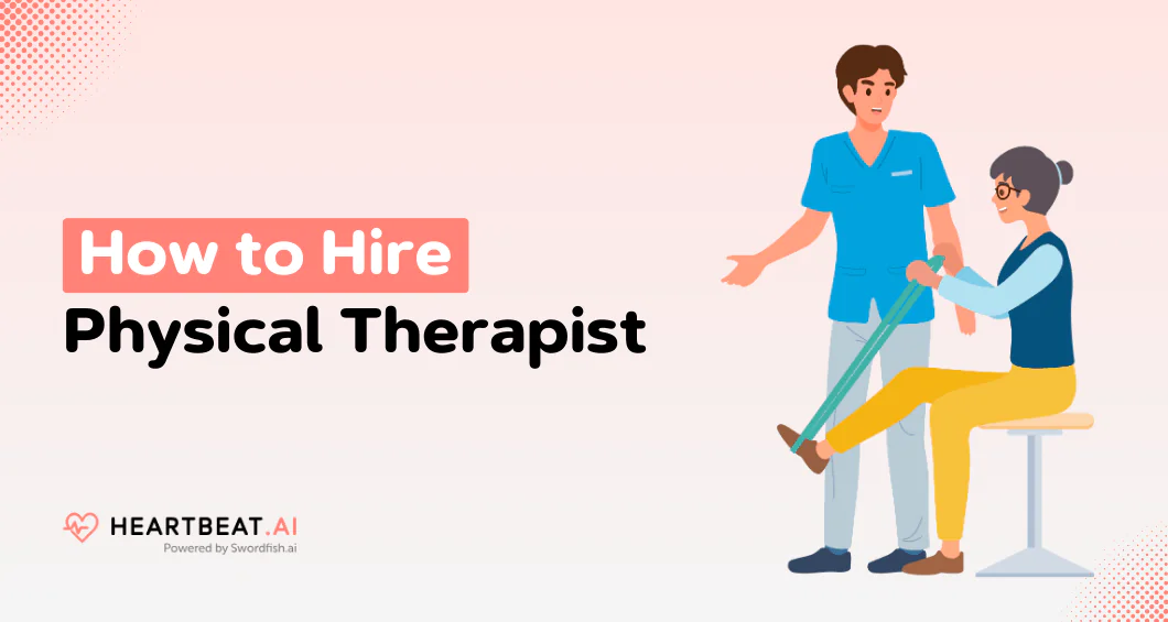 Hire Physical Therapist
