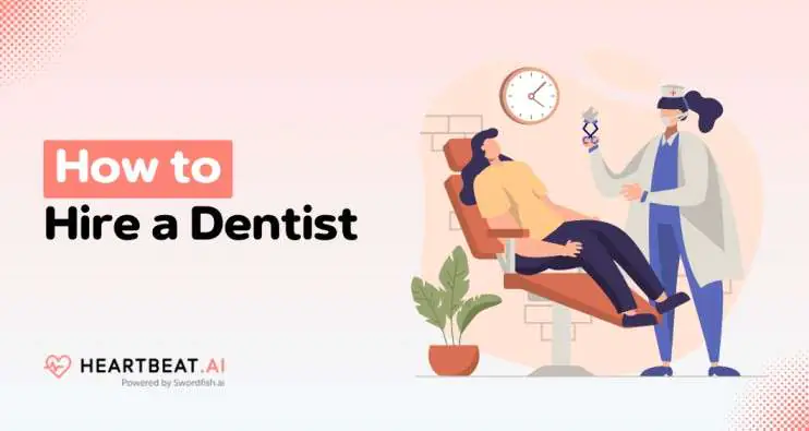 How to Hire a Dentist