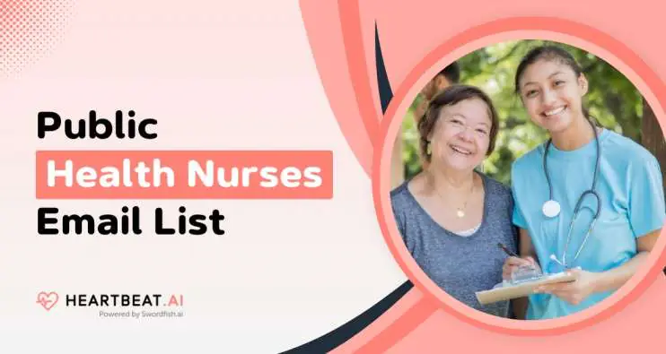 Public Health Nurses Email List